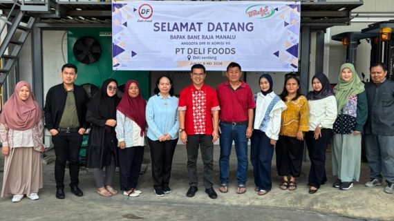 Kunjungan Kerja Perorangan Anggota DPR RI Bapak Bane Raja Manalu ke PT. Deli Food